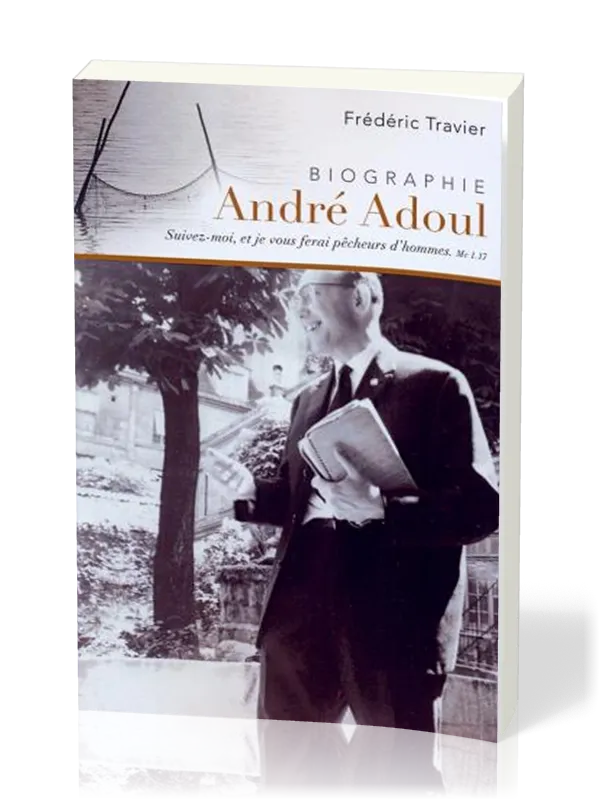 Biographie André Adoul