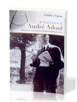 Biographie André Adoul