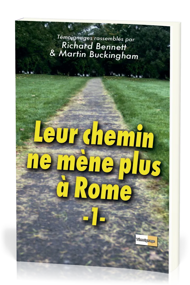 Leur chemin ne mène plus à Rome Vol.1