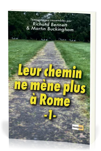 Leur chemin ne mène plus à Rome Vol.1
