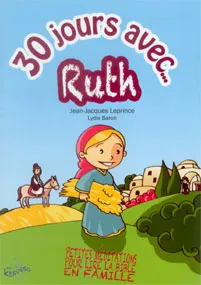 30 jours avec Ruth