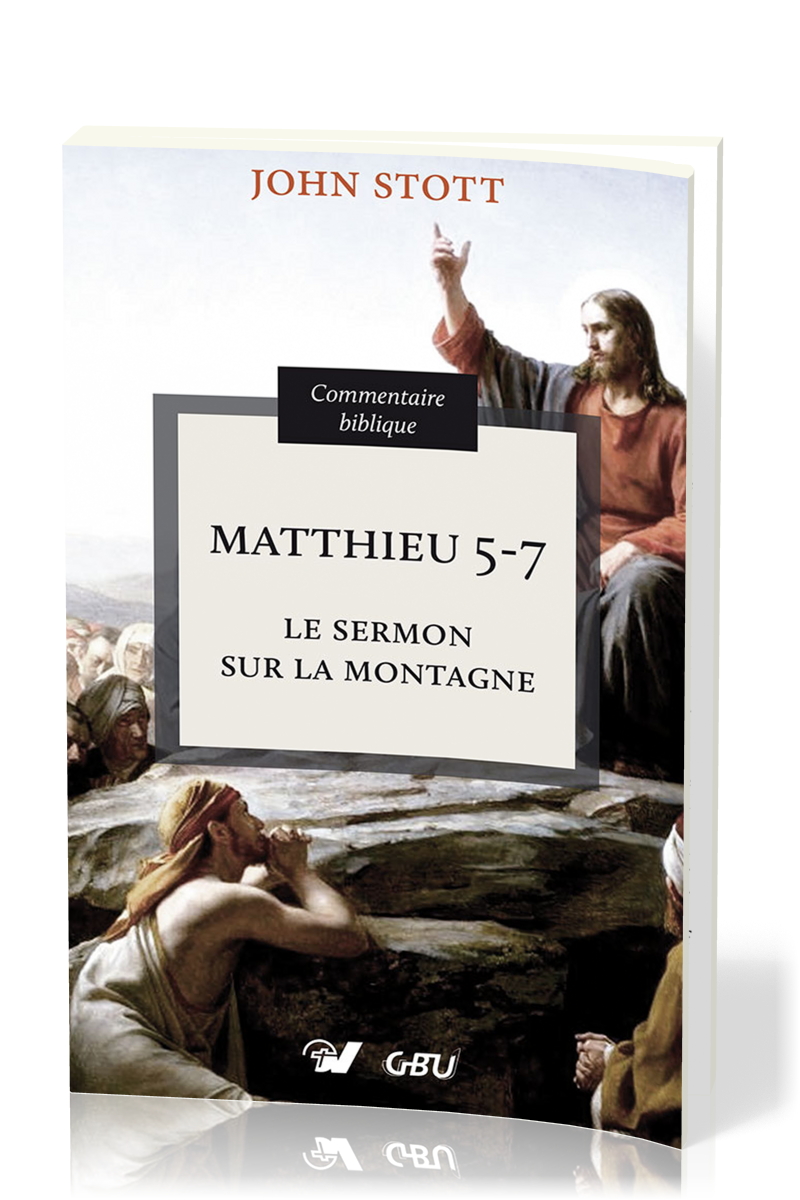 Matthieu 5-7 - Le sermon sur la montagne