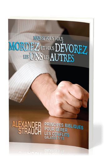 Mais si vous vous mordez et vous dévorez les uns les autres