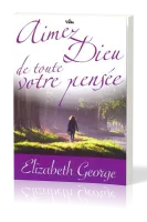 Aimez Dieu de toute votre pensée