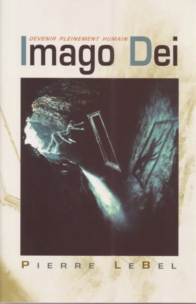 Imago Dei Devenir pleinement humain