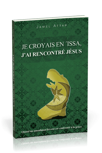 Je croyais en Issa, j'ai rencontré Jésus