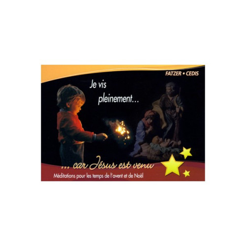 Je vis pleinement (Noël)