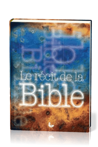 Récit de la Bible, Le