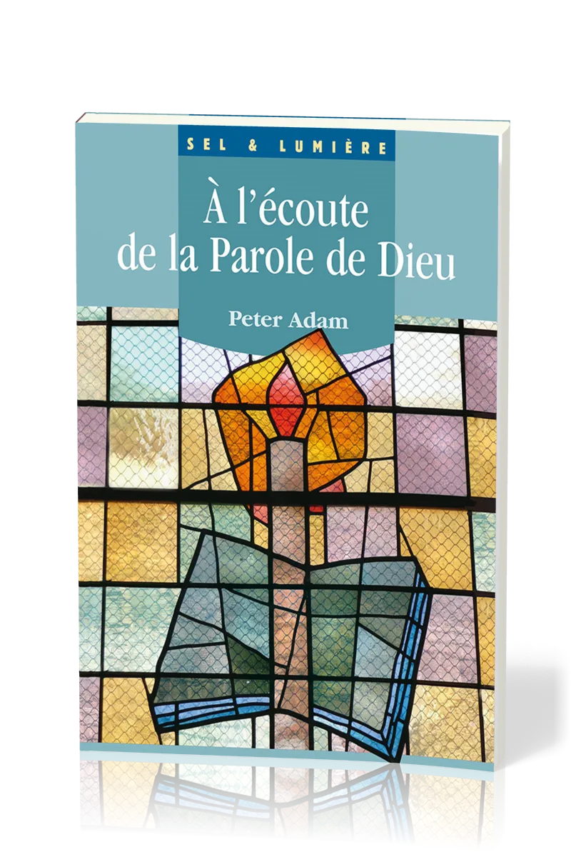 A l'écoute de la Parole de Dieu