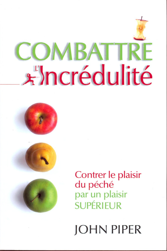 Combattre l'incrédulité