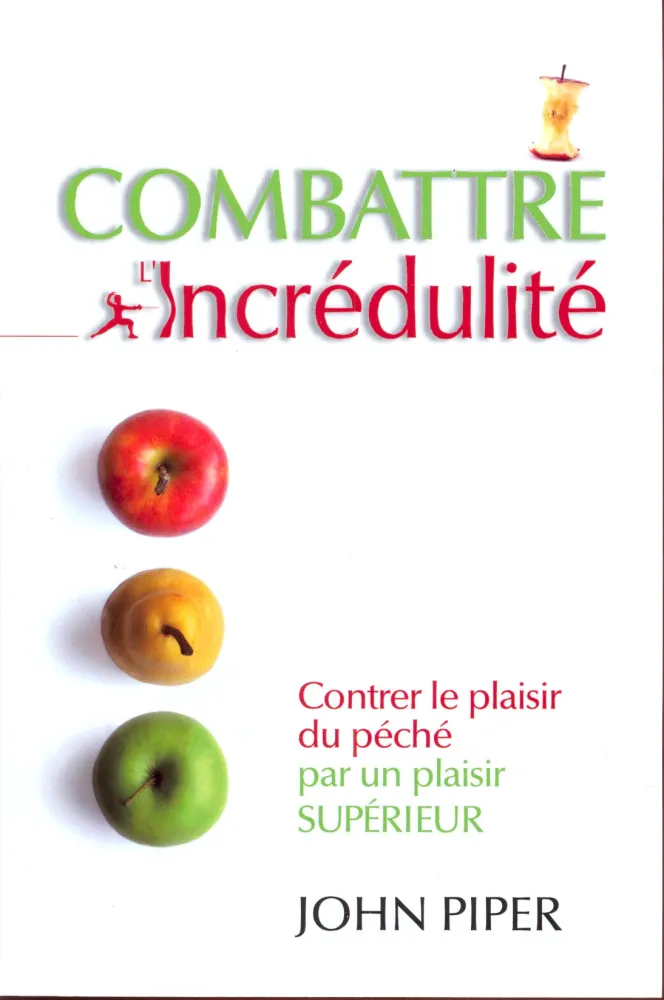 Combattre l'incrédulité