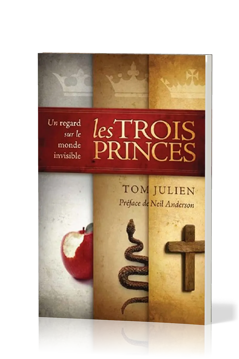 Trois princes, Les