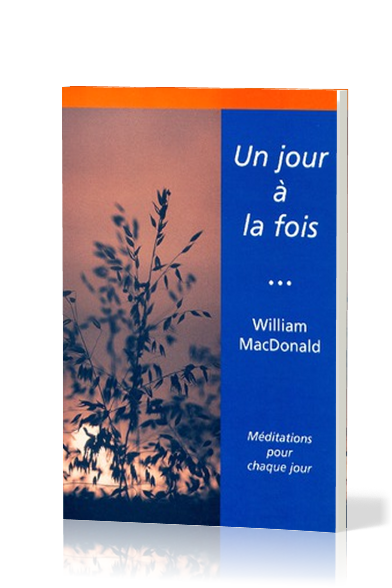 Un jour à la fois - méditations pour chaque jour
