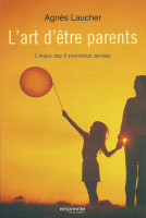 Art d'être parents, L'