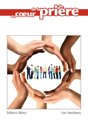 Au coeur de la prière