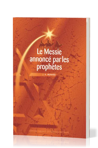 Messie annoncé par les prophètes, Le