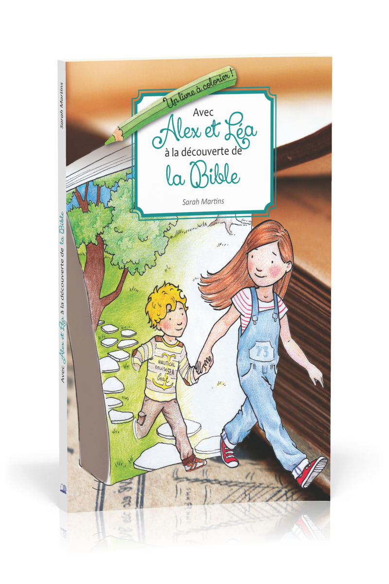 Avec Alex et Léa à la découverte de la Bible