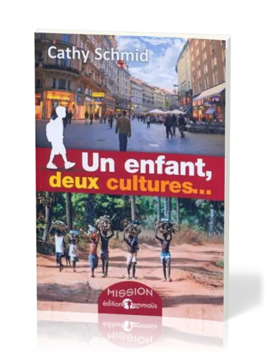 Un enfant, deux cultures...