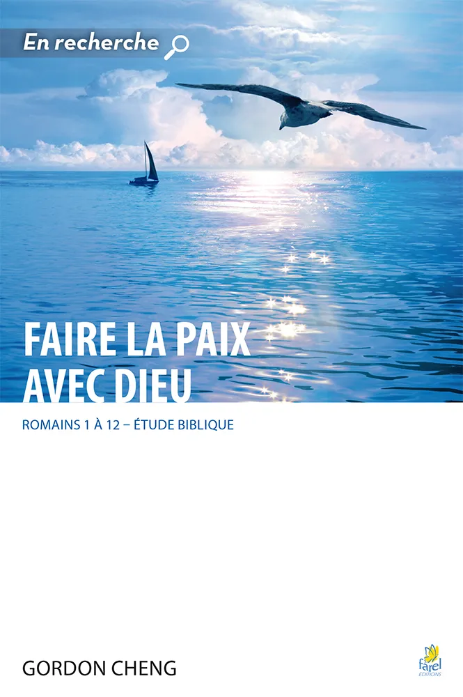 Faire la paix avec Dieu