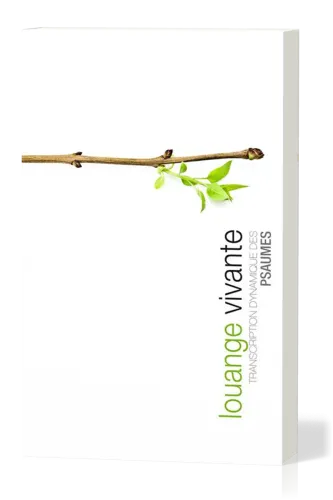 Louange vivante - Psaumes (souple)