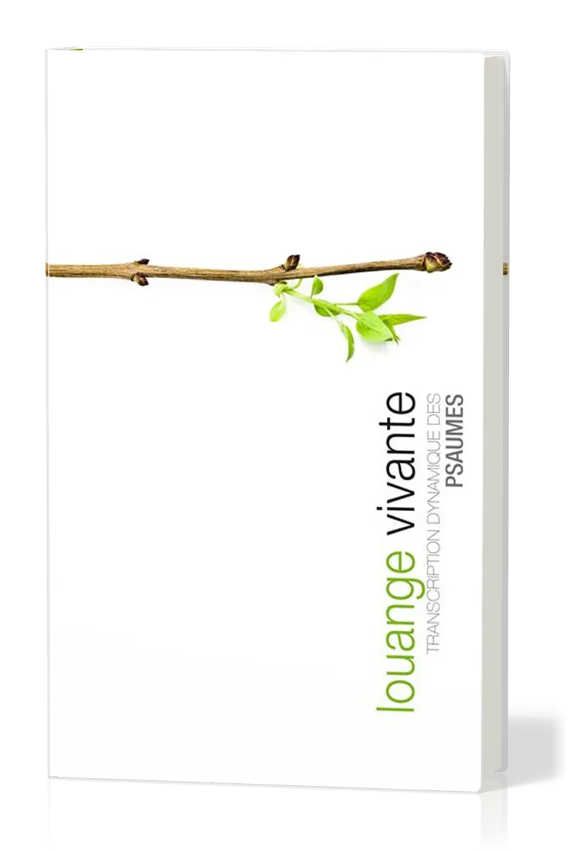 Louange vivante - Psaumes (rigide)