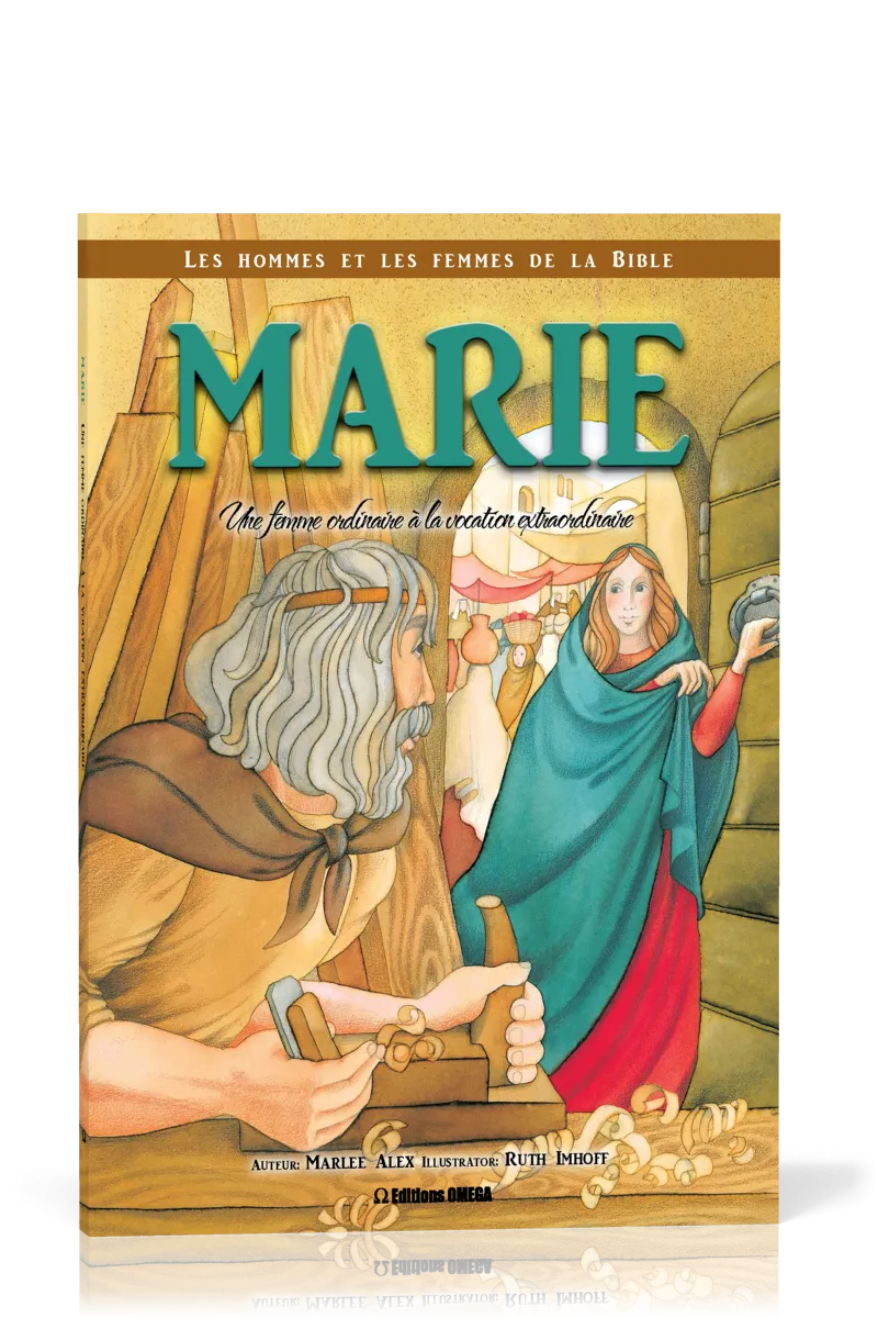Marie - Une femme ordinaire à la vocation extraordinaire