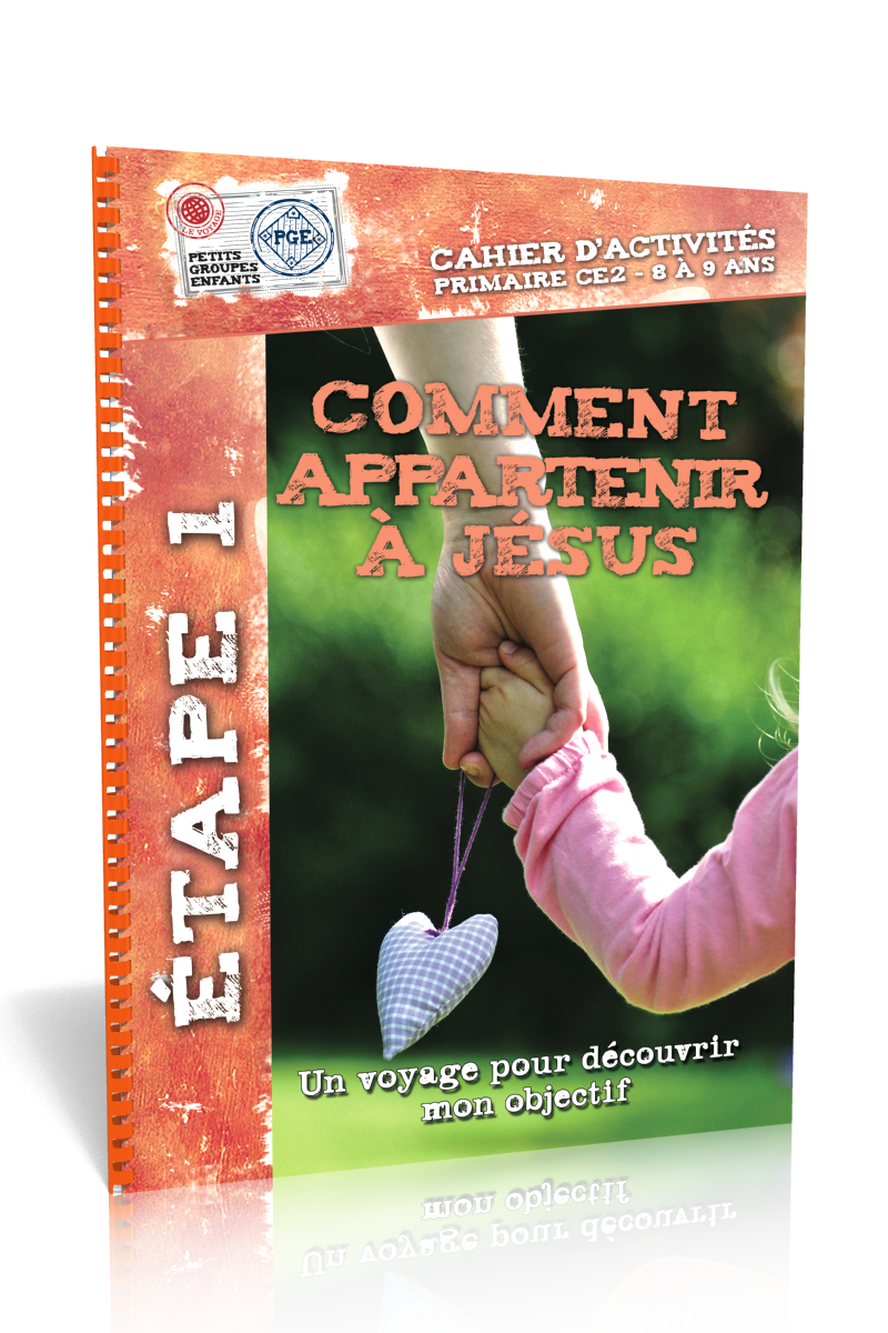 Comment appartenir à Jésus (cahier d'activités)