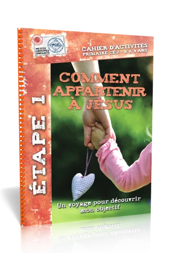 Comment appartenir à Jésus (cahier d'activités)