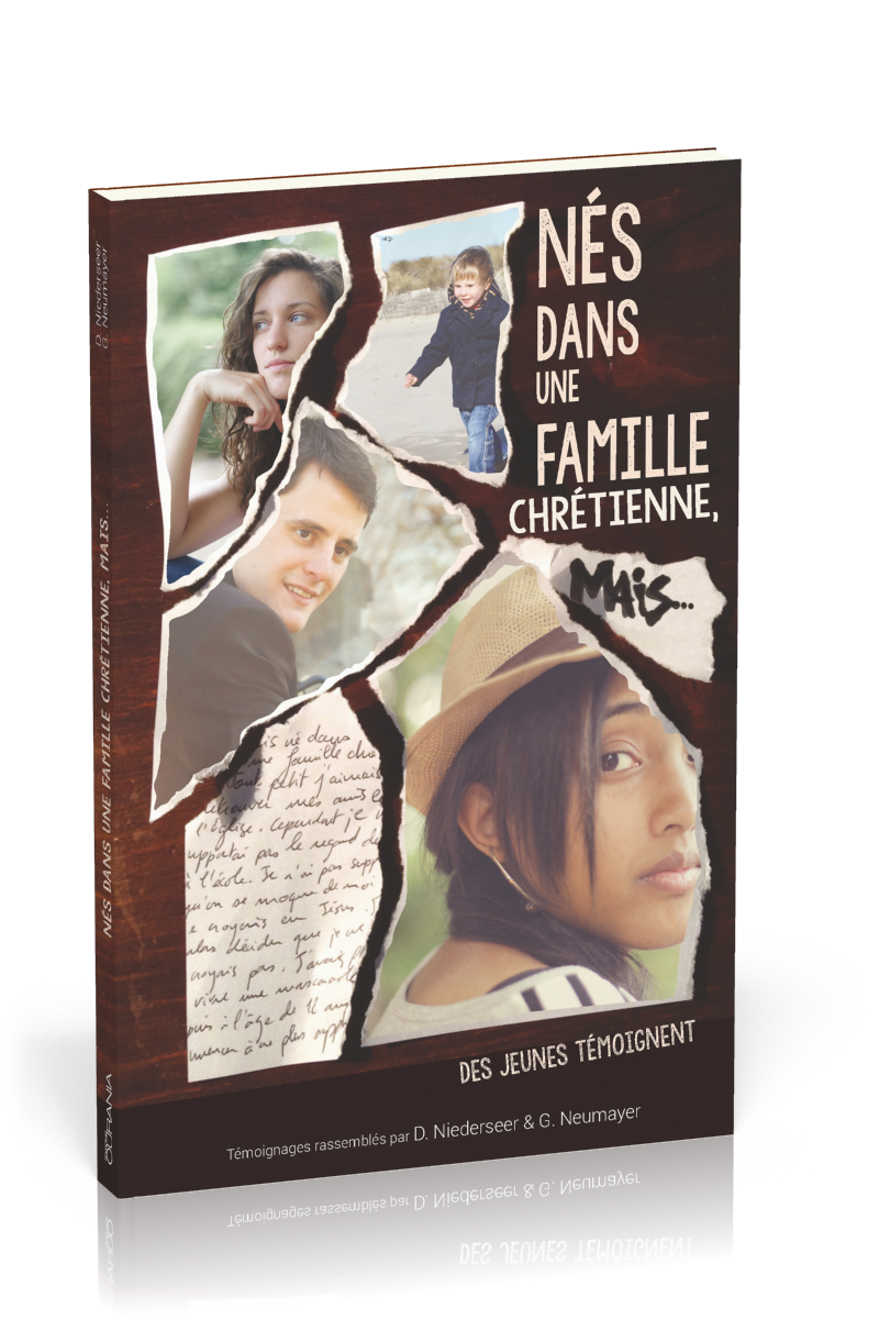 Nés dans une famille chrétienne, mais...