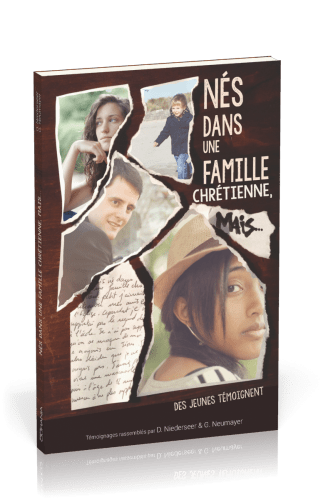 Nés dans une famille chrétienne, mais...