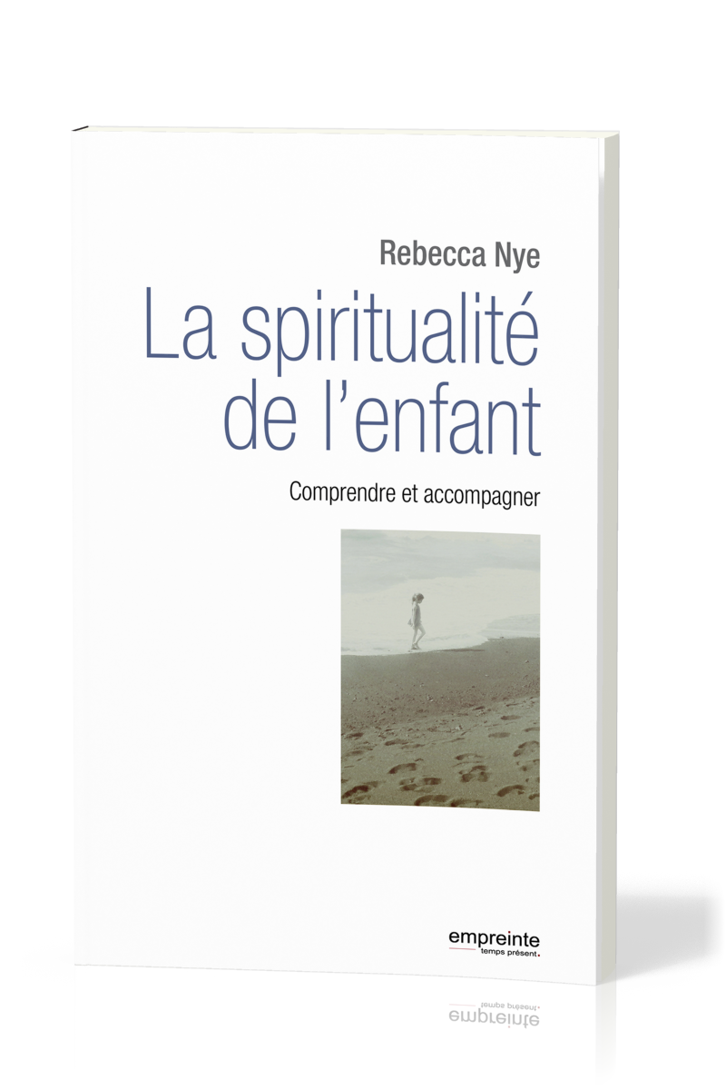 Spiritualité de l'enfant, La