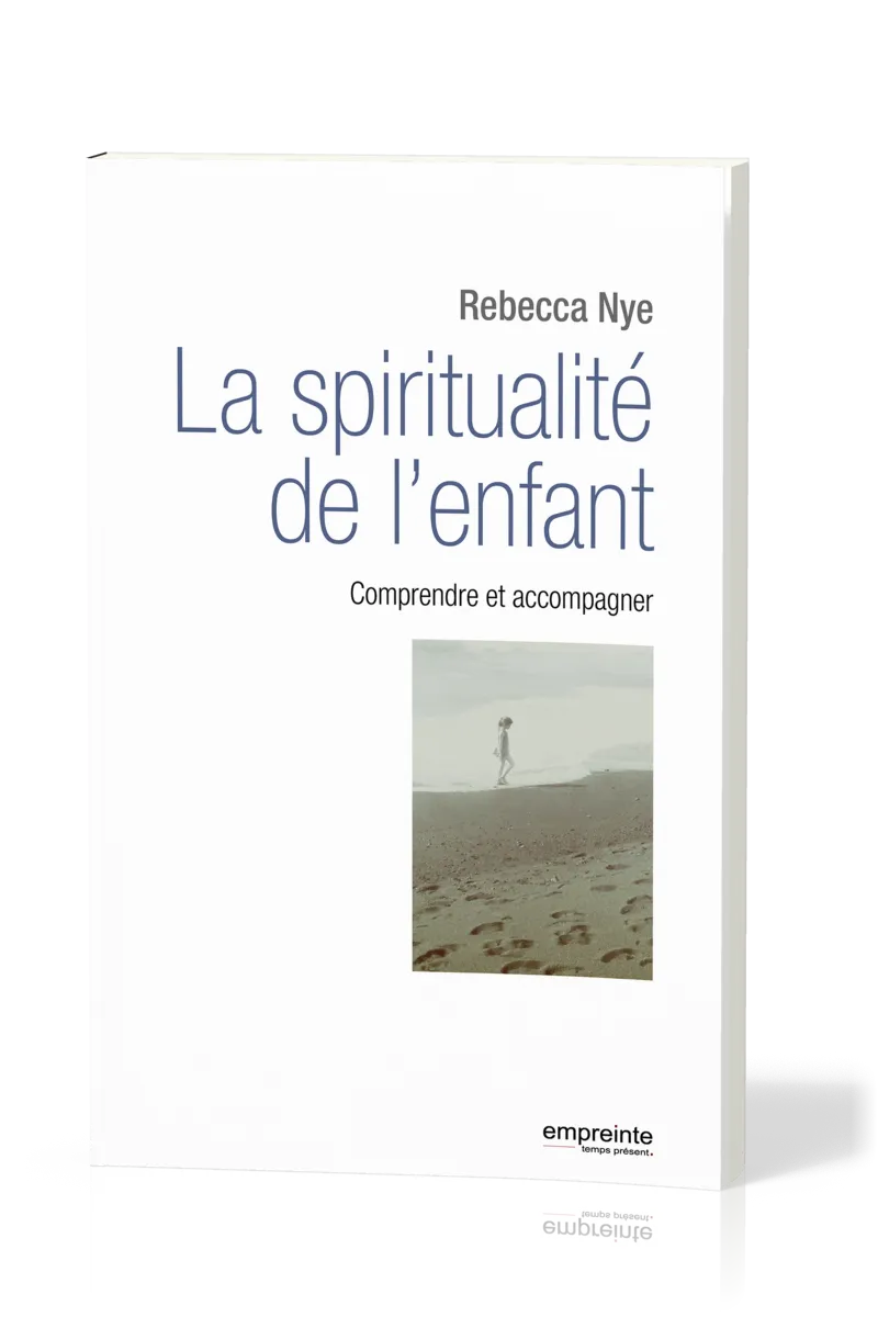 Spiritualité de l'enfant, La