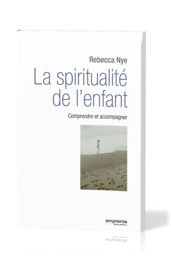 Spiritualité de l'enfant, La