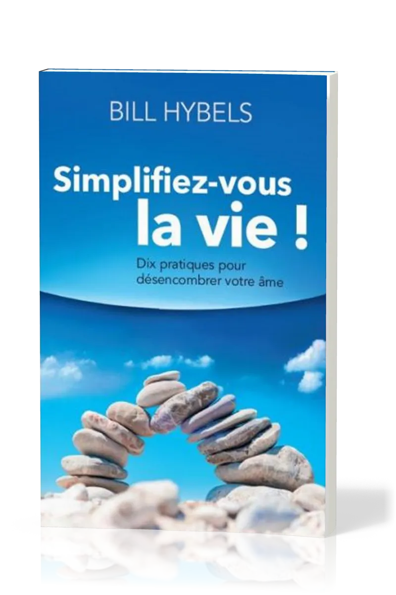 Simplifiez-vous la vie !