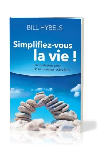 Simplifiez-vous la vie !