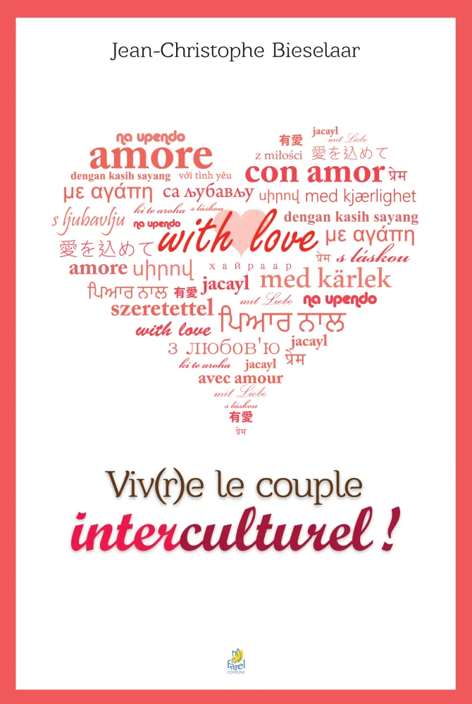 Viv(r)e le couple interculturel