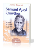 Samuel Ajayi Crowther, Père Eglise/Afrique