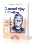 Samuel Ajayi Crowther, Père Eglise/Afrique