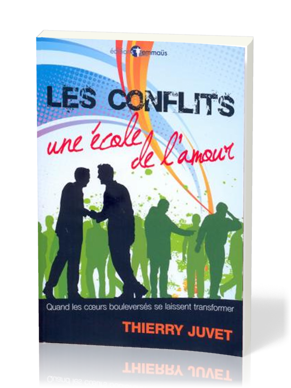 Conflits, Les - une école de l'amour