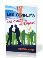 Conflits, Les - une école de l'amour