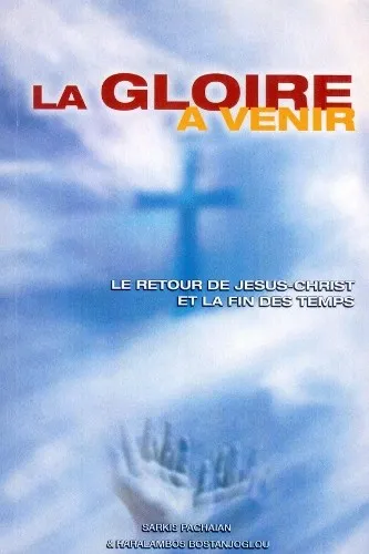 Gloire à venir, La