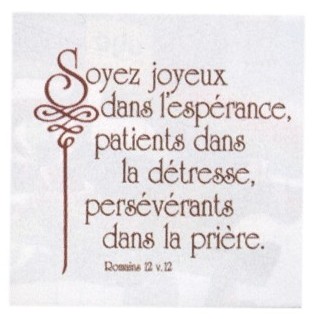Céramique - Soyez joyeux dans ... Romains 12:12