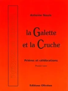 Galette et la cruche 1 - prières et célébr