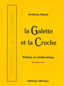 Galette et la cruche 2 - prières et célébr