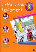Nouveau Testament - Découvrir la Bible en coloriant