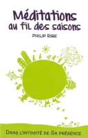 Méditations au fil des saisons