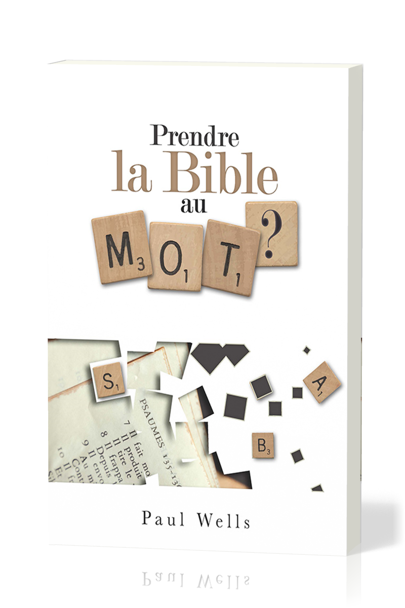 Prendre la Bible au mot