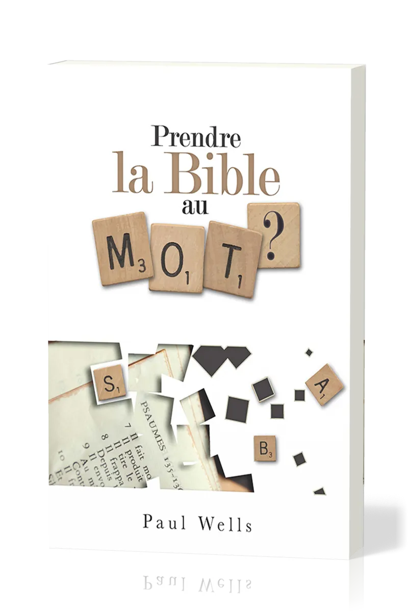 Prendre la Bible au mot