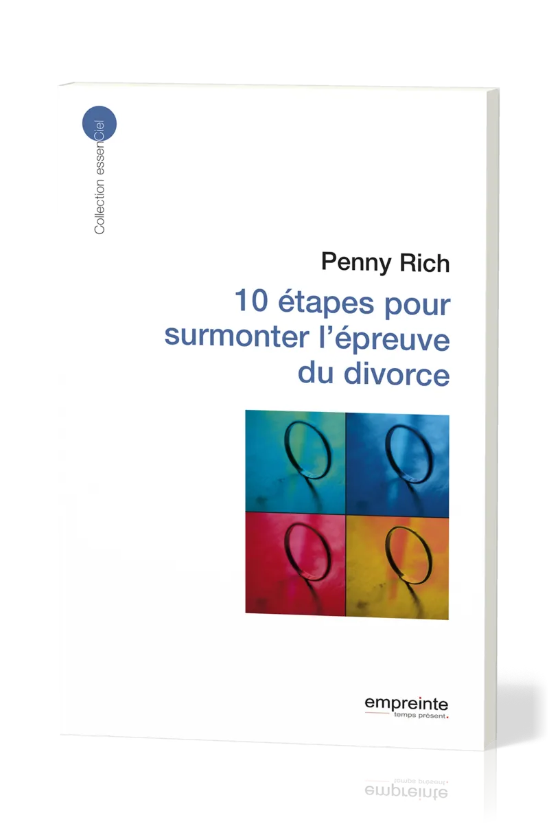 10 étapes pour surmonter l'épreuve du divorce