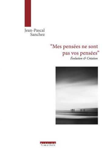 Mes pensées ne sont pas vos pensées